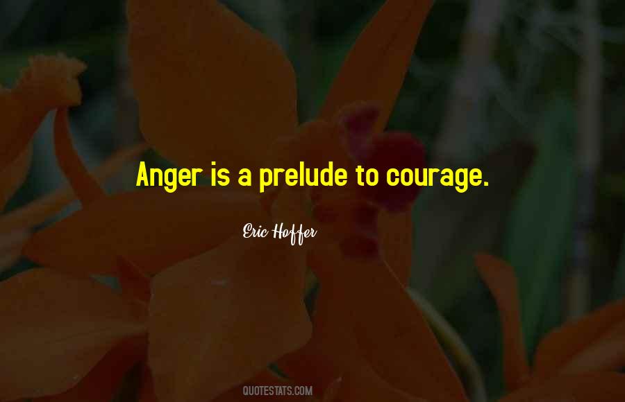 Positive Courage Quotes #19904