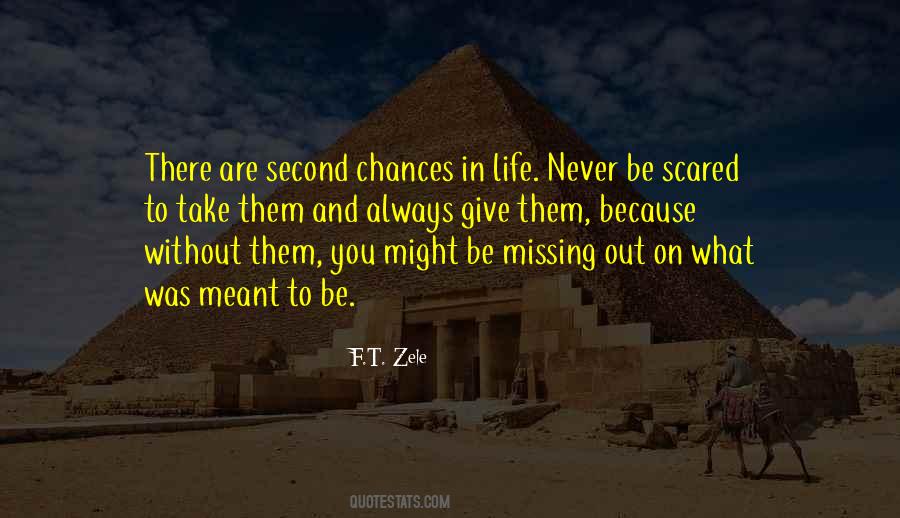 Never Take Chances Quotes #871899