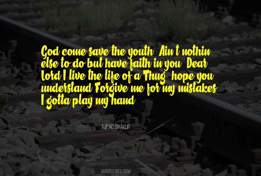 Have You In My Life Quotes #294462