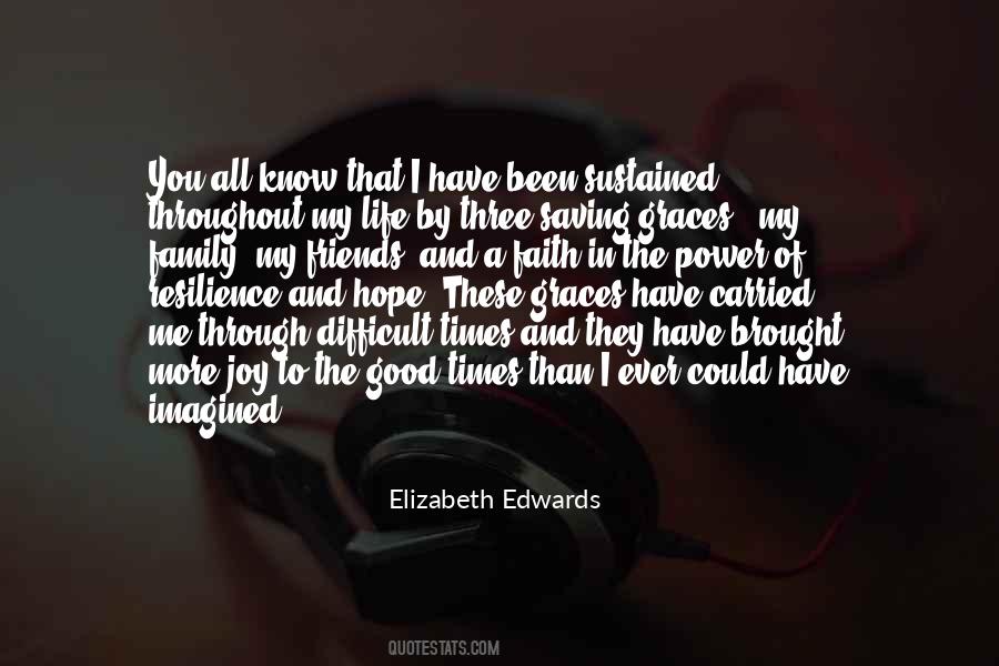Have You In My Life Quotes #524889