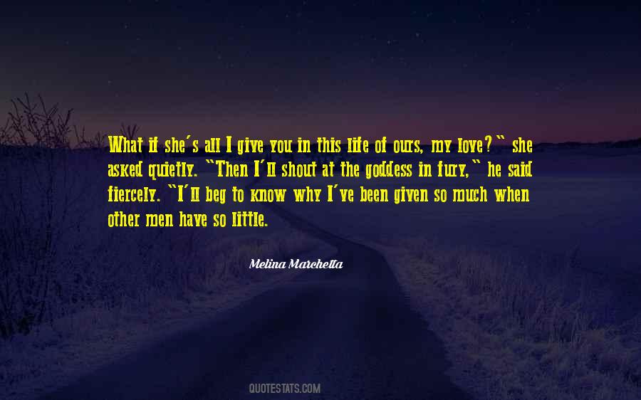 Have You In My Life Quotes #749628