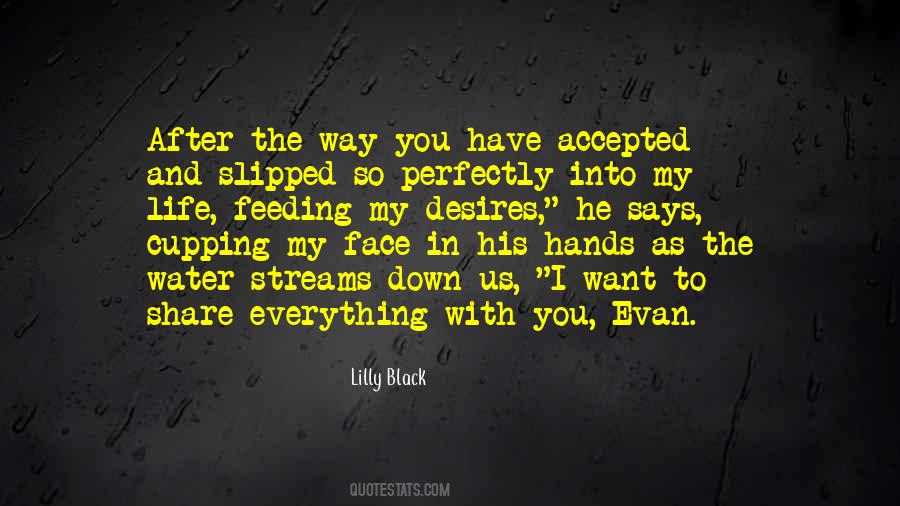 Have You In My Life Quotes #755454