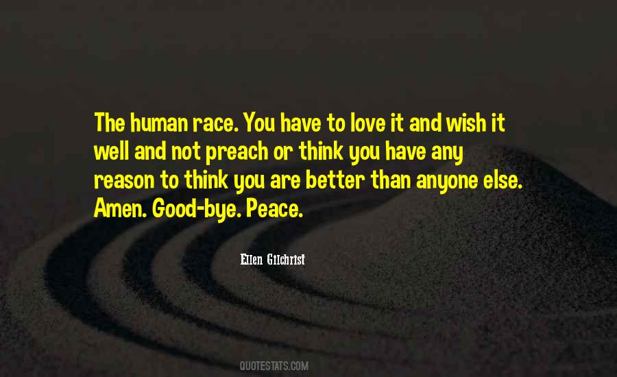 You Think You Are Better Quotes #1623259