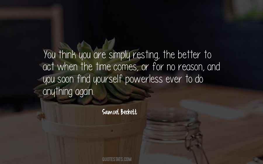 You Think You Are Better Quotes #1790104