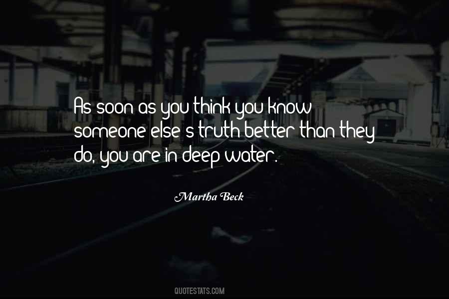 You Think You Are Better Quotes #1833536