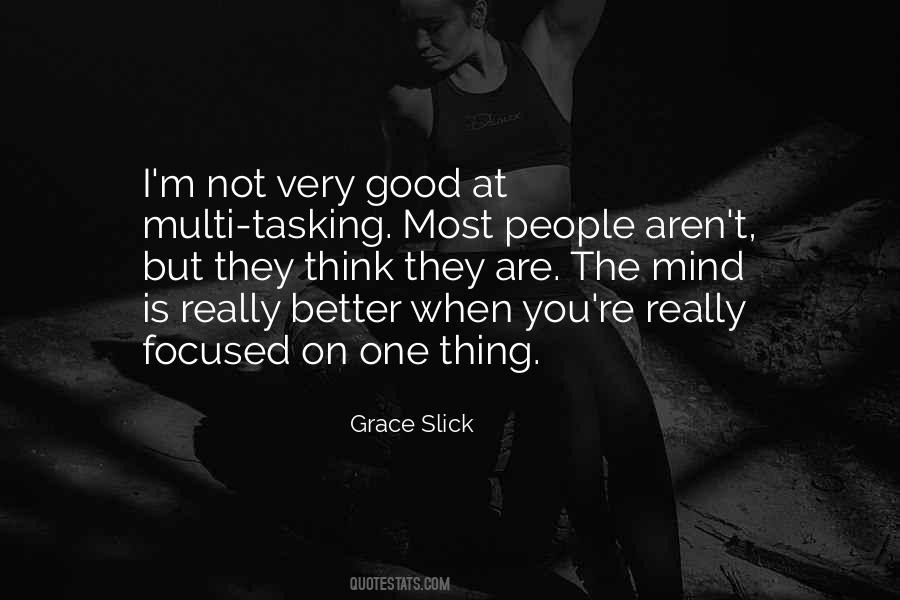 You Think You Are Better Quotes #345268
