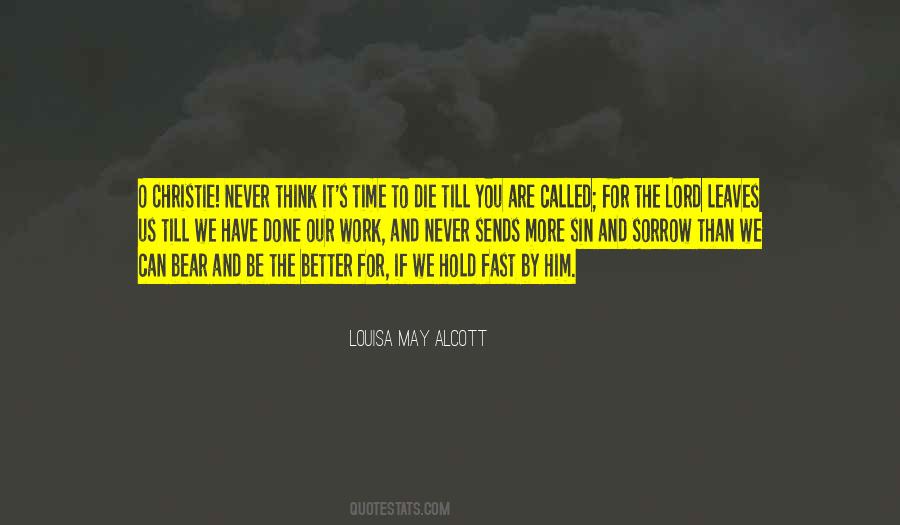 You Think You Are Better Quotes #993447