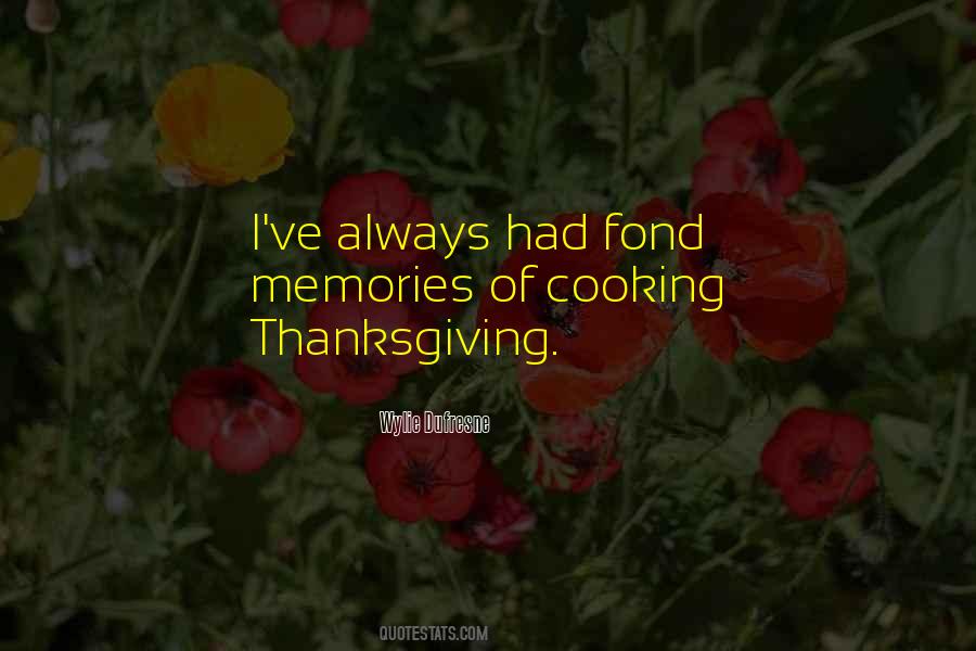 Cooking Memories Quotes #885361