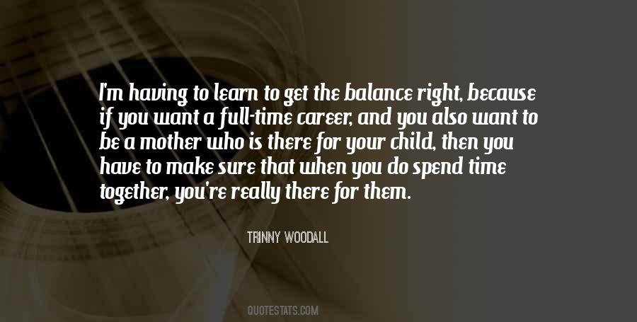 Quotes About Having To Be Right #1247946