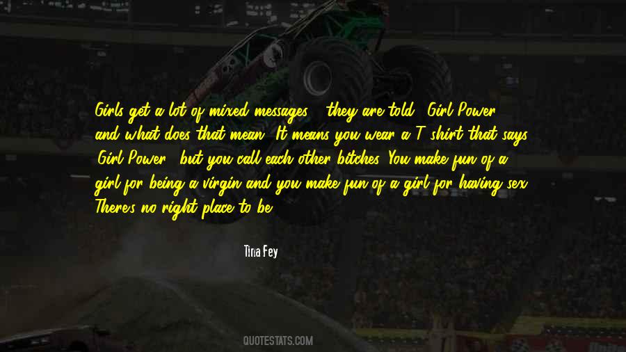 Quotes About Having To Be Right #1424693