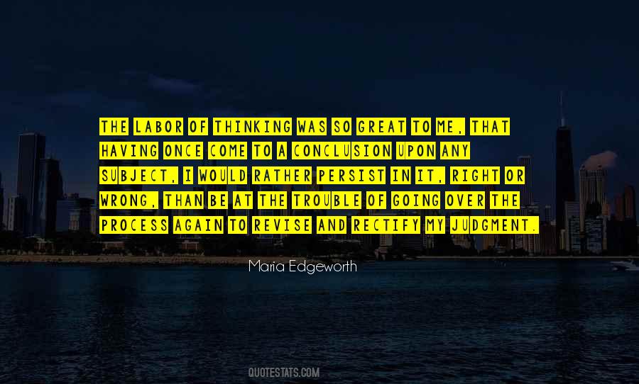 Quotes About Having To Be Right #1815983