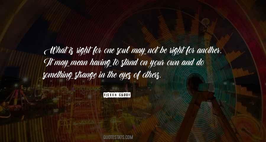 Quotes About Having To Be Right #555734