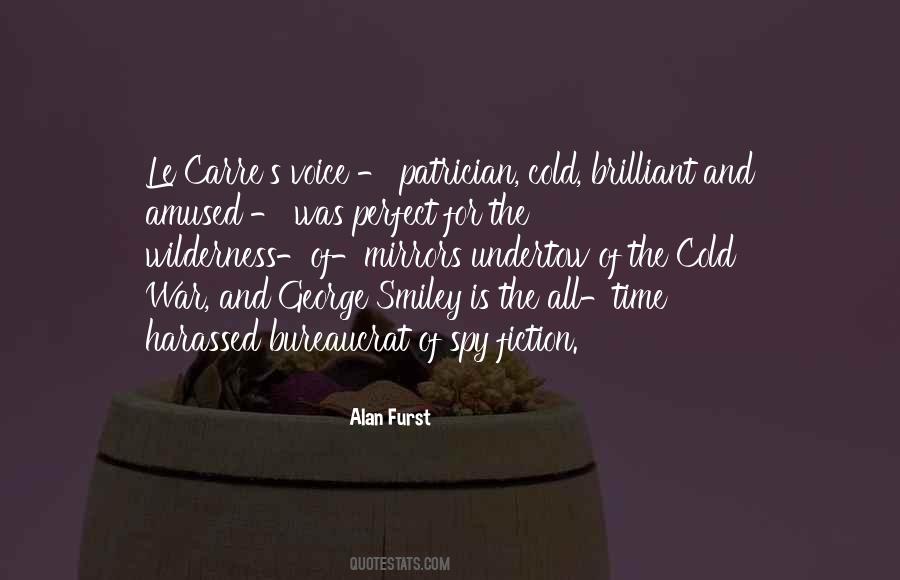A Perfect Spy Quotes #1008745