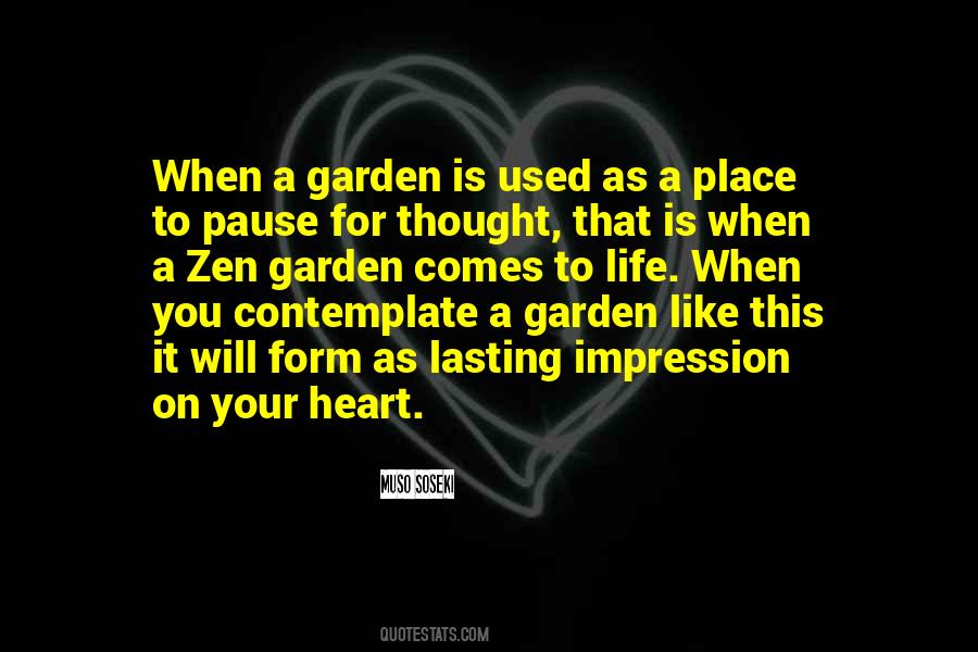 Garden Zen Quotes #1255073