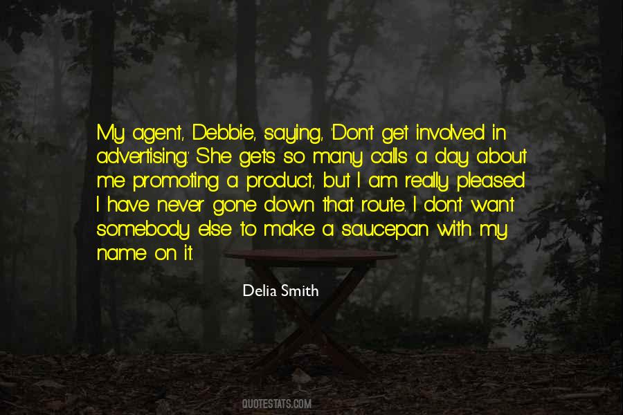 Delia Quotes #516613