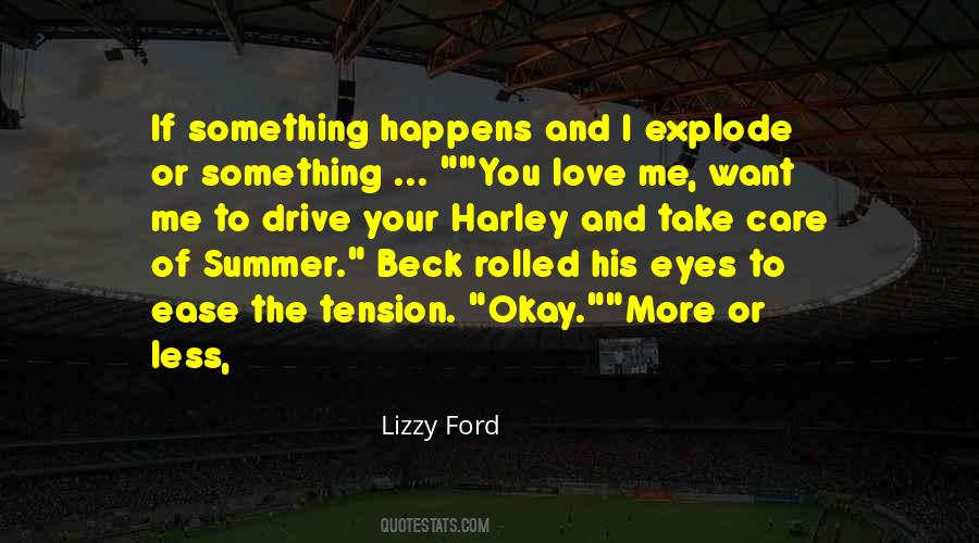 I Love How You Take Care Of Me Quotes #974676