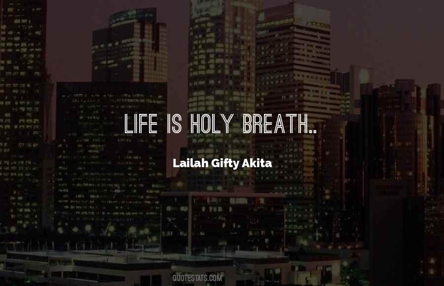 Breath Life Quotes #716352