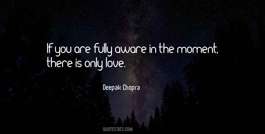 There Is Only Love Quotes #1537257