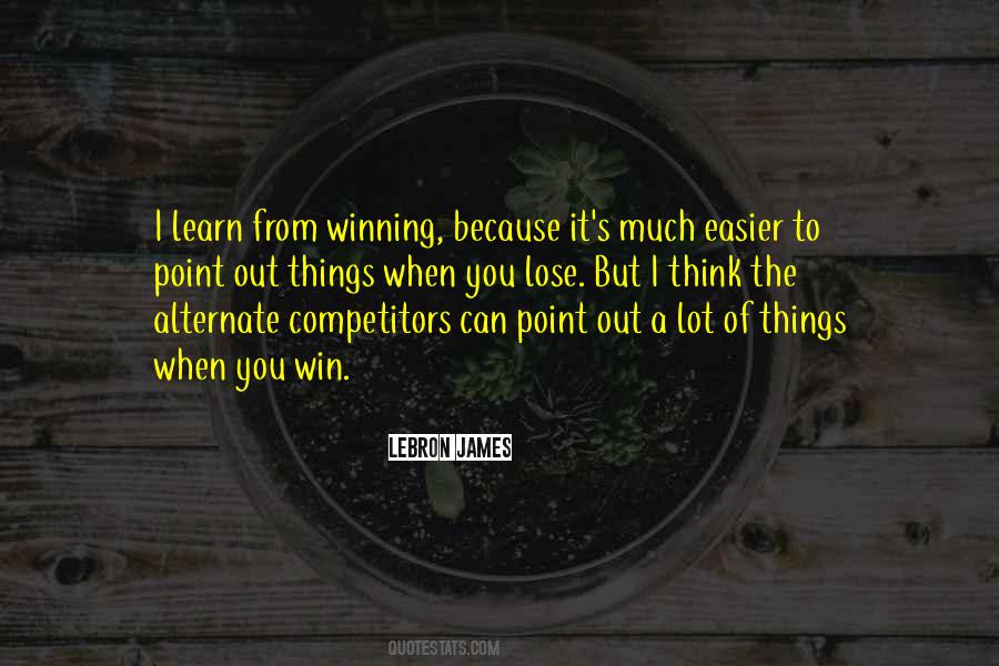 Learn To Win Quotes #786977