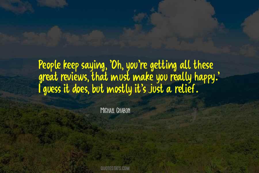 You Make You Happy Quotes #569228