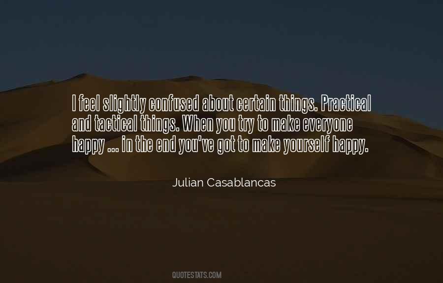 You Make You Happy Quotes #663643