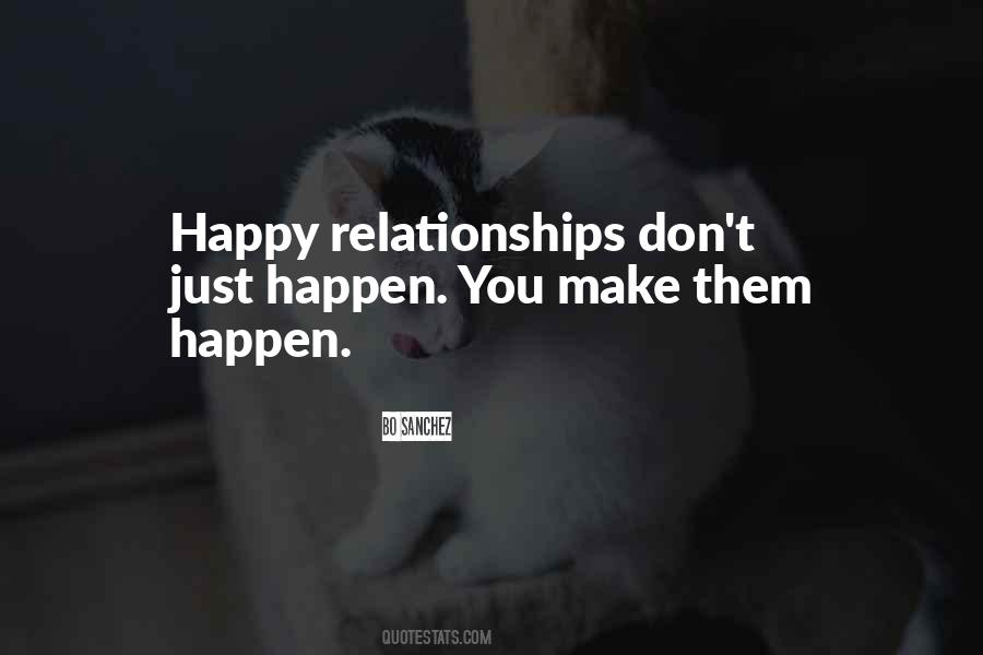 You Make You Happy Quotes #695923