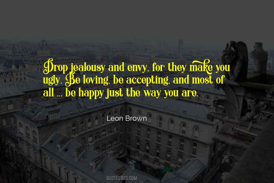 You Make You Happy Quotes #904970
