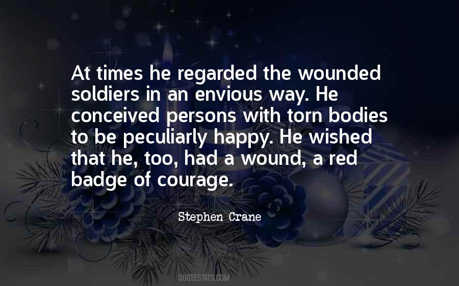 Stephen Crane The Red Badge Of Courage Quotes #1569861