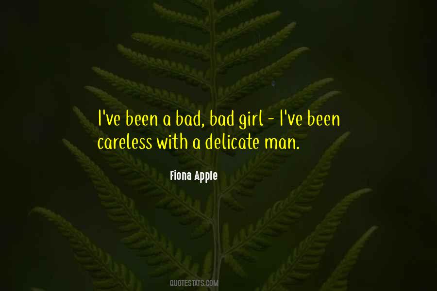 Delicate Girl Quotes #1540242