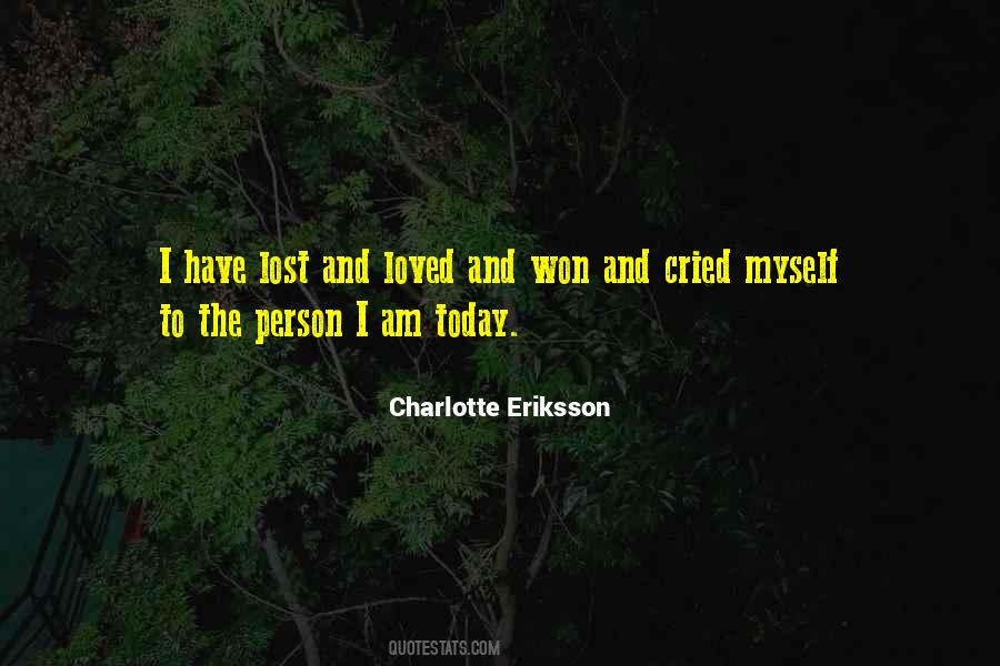 Lost The Person You Love Quotes #1282683