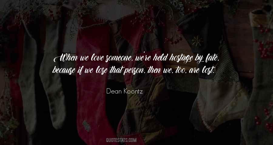 Lost The Person You Love Quotes #575138