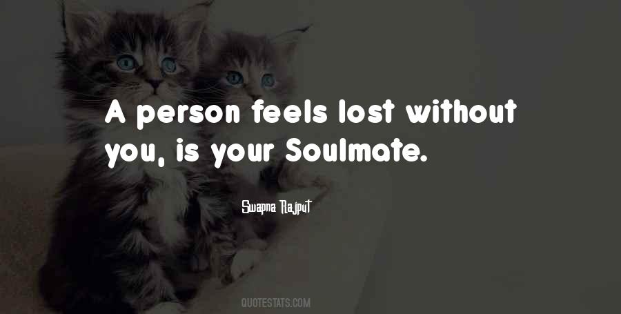 Lost The Person You Love Quotes #944152