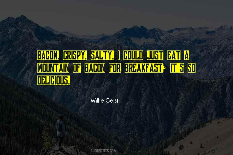 Delicious Breakfast Quotes #1564474