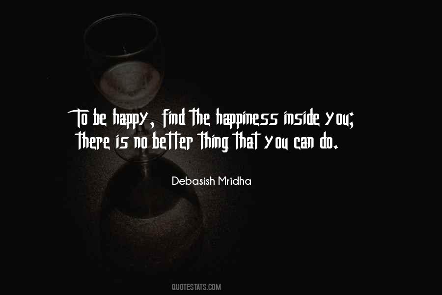 Happy Is You Quotes #149060