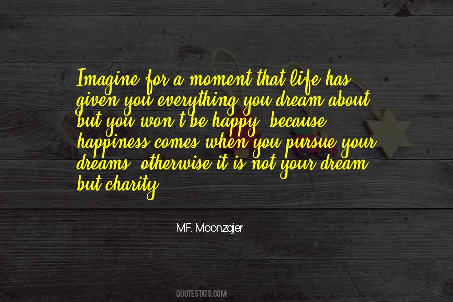 Happy Is You Quotes #440839