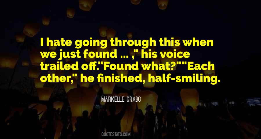 I Hate Smiling Quotes #543284