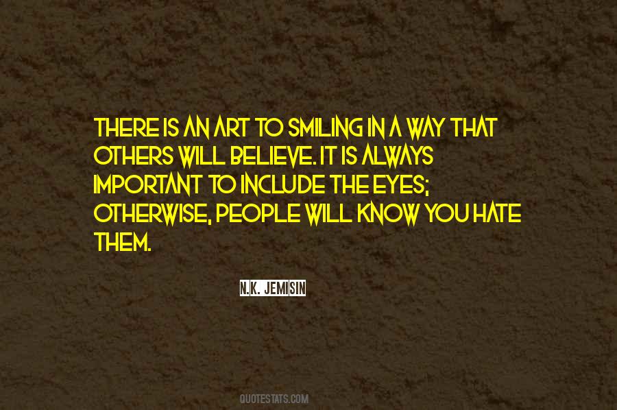 I Hate Smiling Quotes #879550
