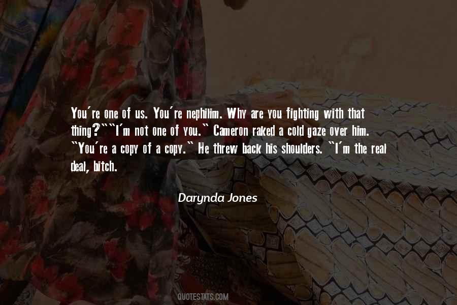 You Are Not Real Quotes #1689158