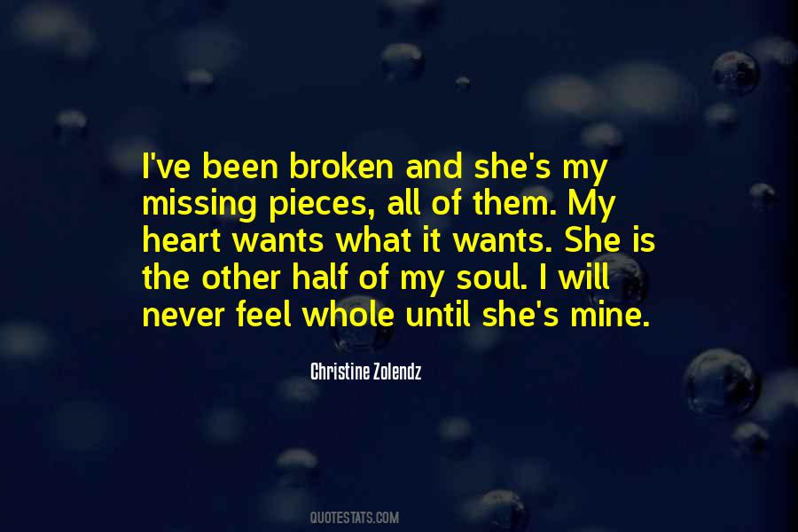 Pieces Of My Broken Heart Quotes #1529484
