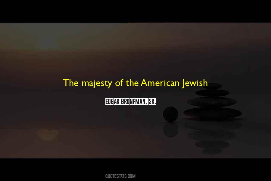 Quotes About Jewish Values #1745272