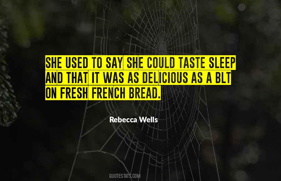 Delicious Taste Quotes #1824945