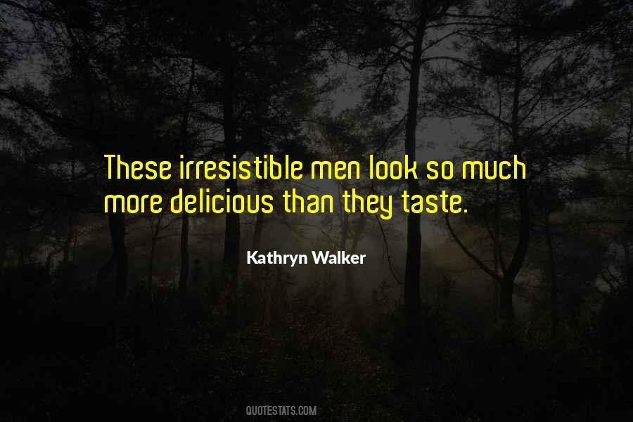 Delicious Taste Quotes #253509