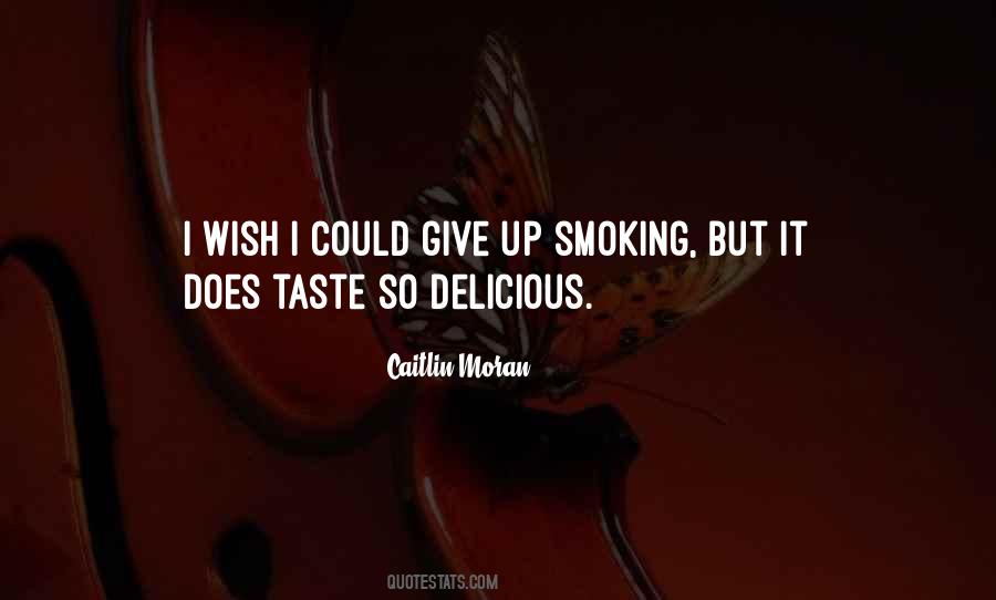 Delicious Taste Quotes #599272