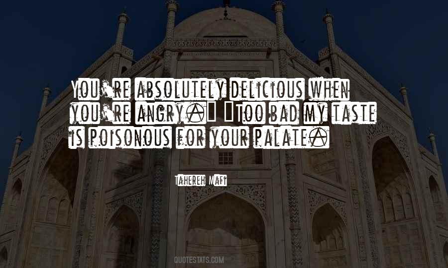 Delicious Taste Quotes #656572