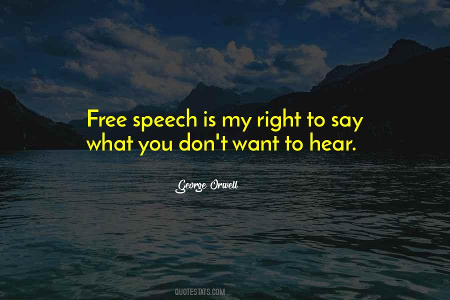 Orwell Free Speech Quotes #650404