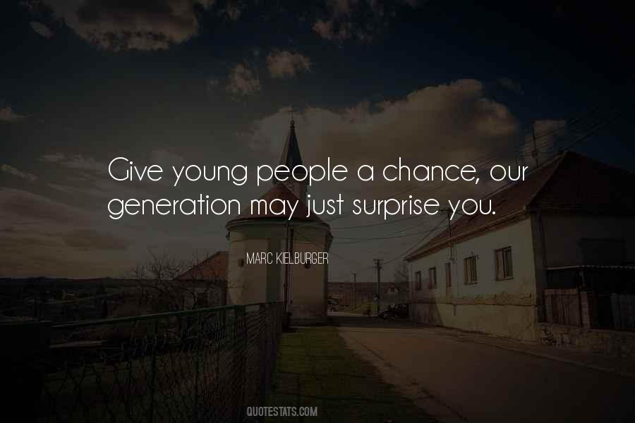 Giving You A Chance Quotes #1053703