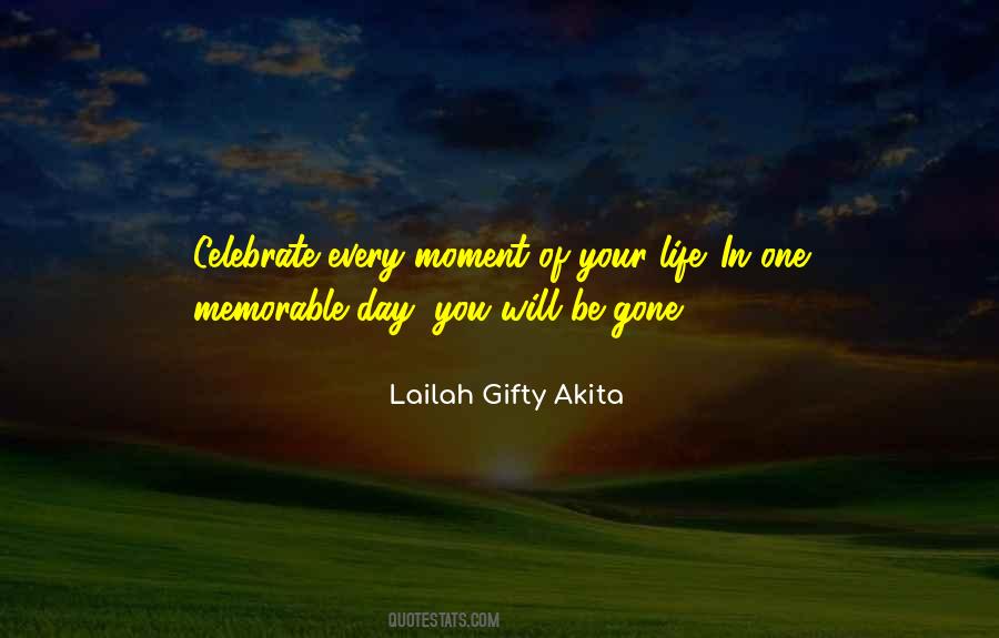One Day Gone Quotes #1175744