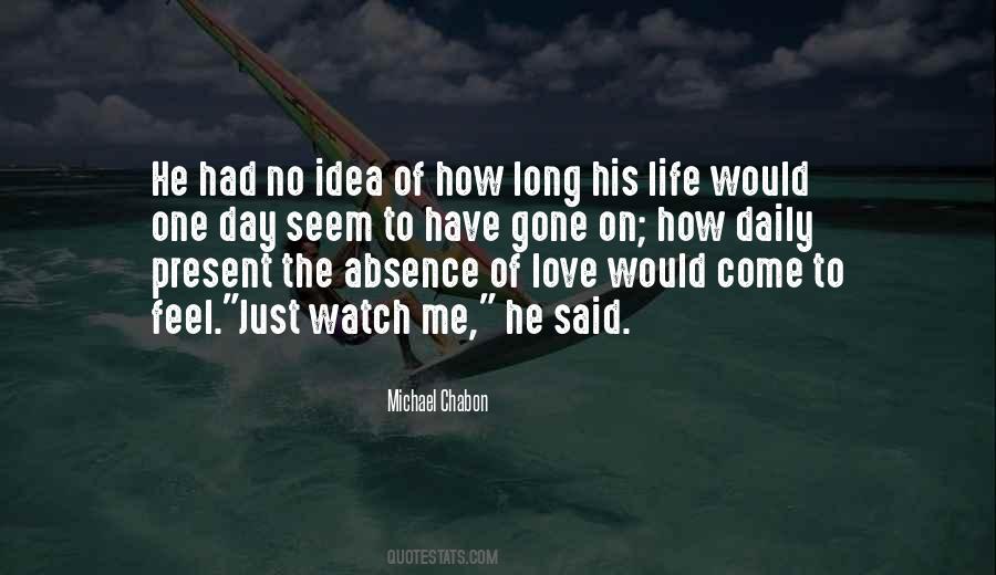 One Day Gone Quotes #1209515