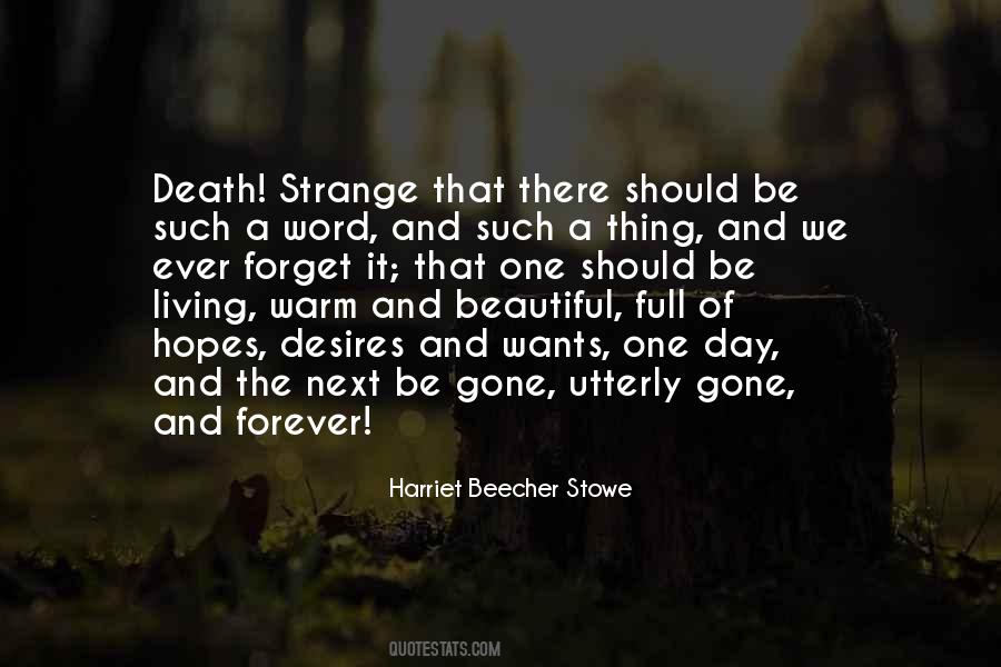 One Day Gone Quotes #1224779