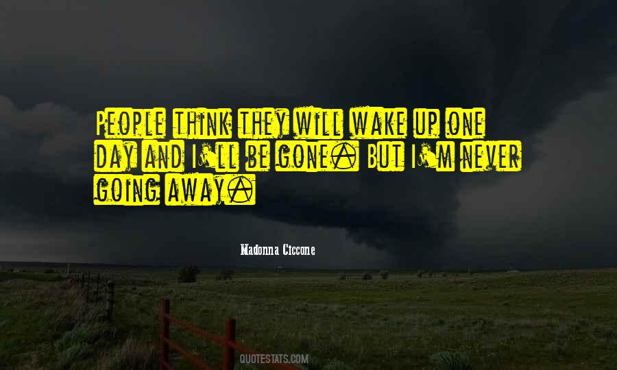 One Day Gone Quotes #130870